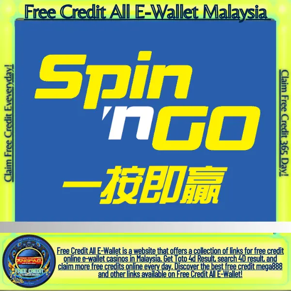 Free Credit All E-Wallet & Register Get Free Credit : Free credit 365 days